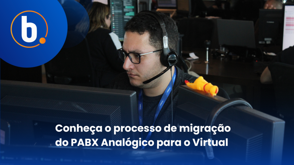 Conheça o processo de migração do PABX Analógico para o Virtual