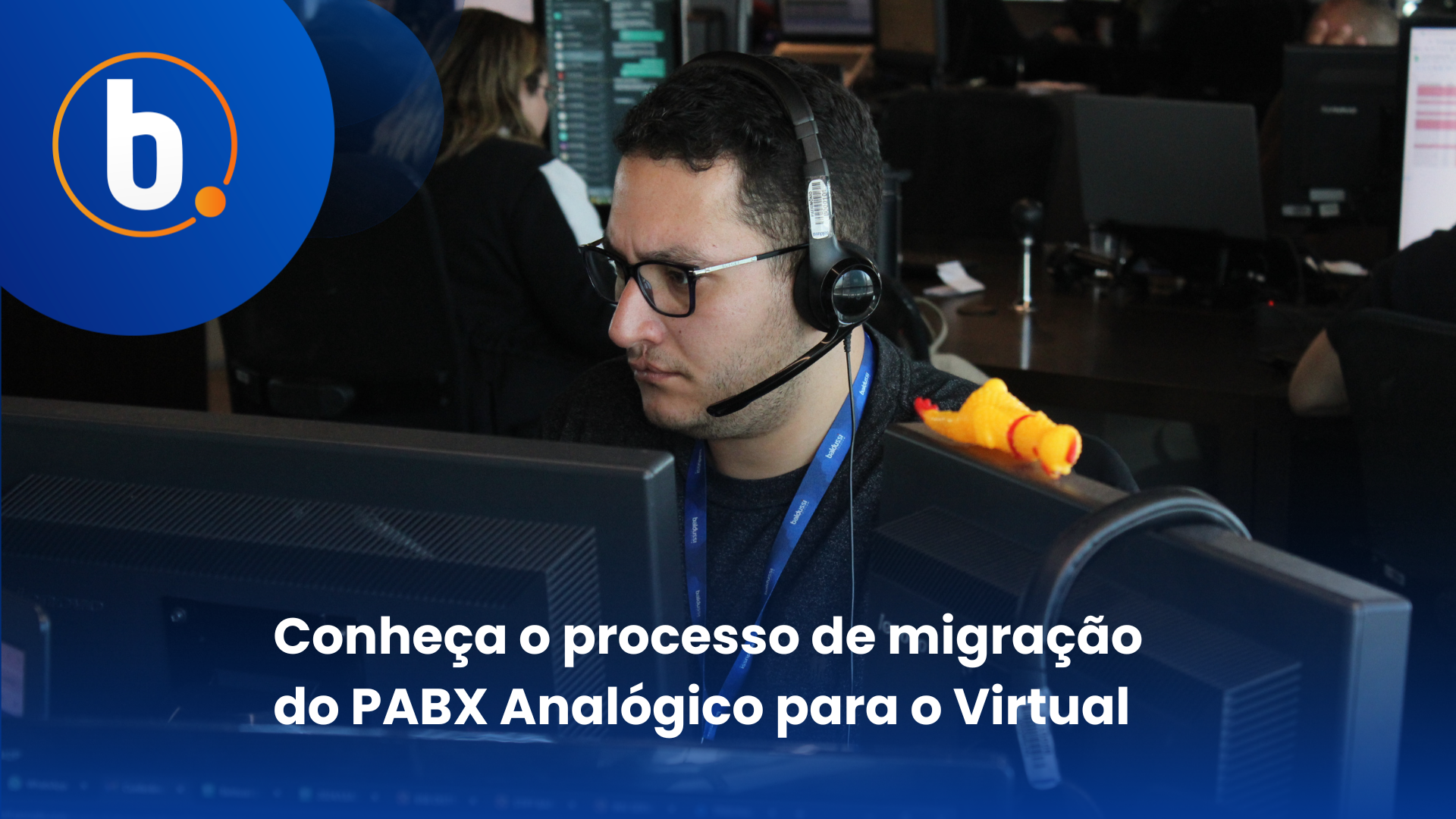 Leia mais sobre o artigo Conheça o processo de migração do PABX Analógico para o Virtual